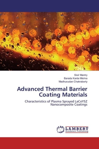 Advanced Thermal Barrier Coating Materials Characteristics of Plasma Sprayed LaCeYSZ Nanocomposite Coatings
