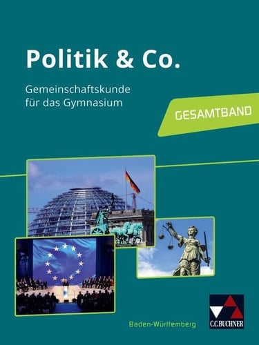 Politik & Co Gesamtband / bearbeitet von Dörthe Hecht [und weiteren]. ...