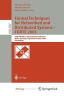Formal Techniques for Networked and Distributed Systems - FORTE 2003 23rd IFIP WG 6.1 International Conference, Berlin, Germany, September 29 -- October 2, 2003