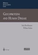 Glycoproteins and Human Disease