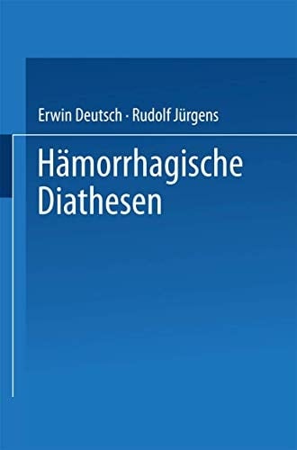 Hämorrhagische Diathesen Internationales Symposion Wien, 4./5. Februar 1955