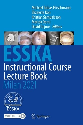 ESSKA Instructional Course Lecture Book Milan 2021