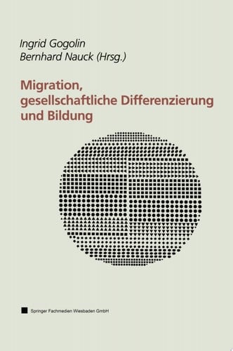 Migration, gesellschaftliche Differenzierung und Bildung Resultate des Forschungsschwerpunktprogramms FABER