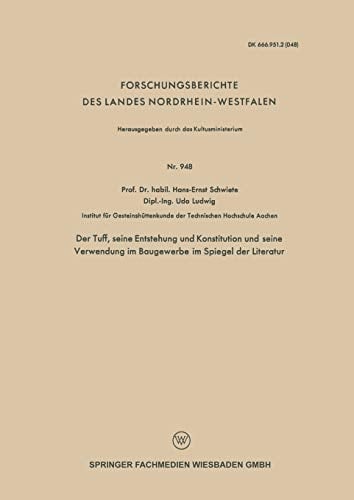 Der Tuff, seine Entstehung und Konstitution und seine Verwendung im Baugewerbe im Spiegel der Literatur