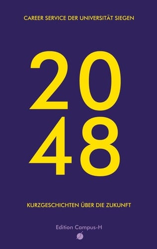 2048 - Kurzgeschichten über die Zukunft