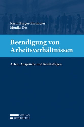 Beendigung von Arbeitsverhältnissen Arten, Ansprüche und Rechtsfolgen