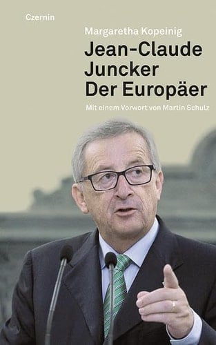Jean-Claude Juncker der Europäer