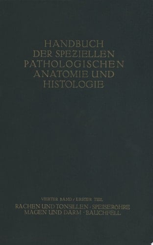 Rachen und Tonsillen; Speiseröhre; Magen und Darm; Bauchfell