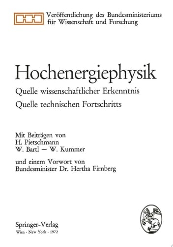 Hochenergiephysik Quelle wissenschaftlicher Erkenntnis, Quelle technischen Fortschritts