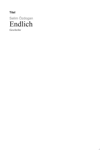 Endlich Geschichte