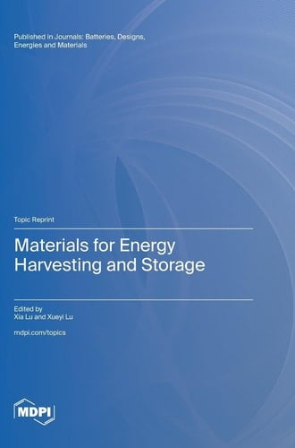 Materials for Energy Harvesting and Storage