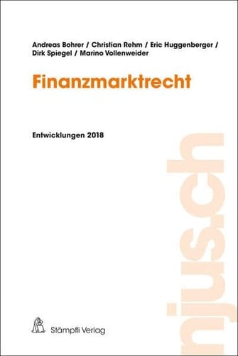 Finanzmarktrecht Entwicklungen 2018
