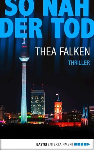 So nah der Tod Thriller