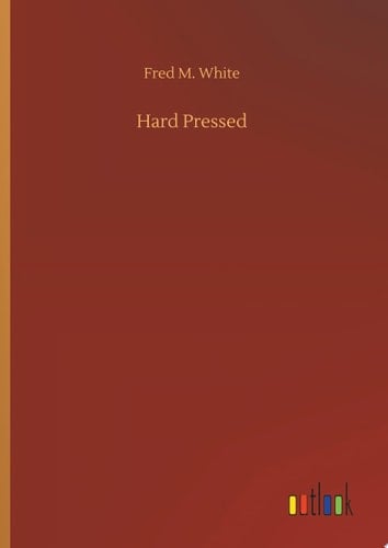 Hard Pressed