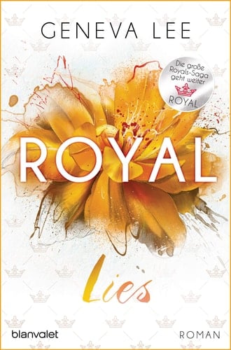 Royal Lies Roman - Ein brandneuer Roman der Bestsellersaga