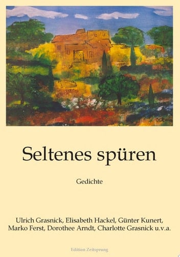 Seltenes spüren Gedichte