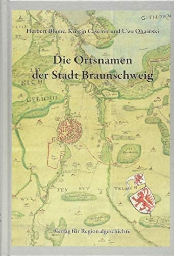 Die Ortsnamen der Stadt Braunschweig