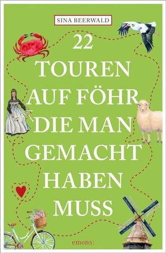 22 Touren auf Föhr, die man gemacht haben muss Reiseführer