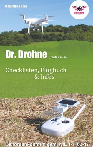 Dr. Drohne - Checklisten, Flugbuch & Infos Checklisten, Flugbuch & Infos