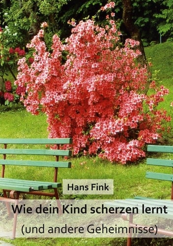 Wie dein Kind scherzen lernt (und andere Geheimnisse)
