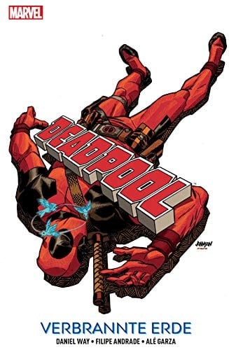 Deadpool: Ehrlich währt am längsten