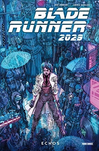 Blade Runner 2029 Bd. 2: Echos