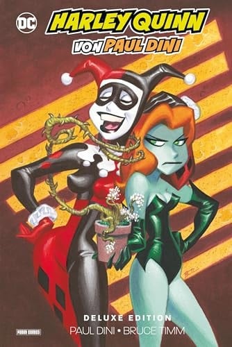 Harley Quinn von Paul Dini (Deluxe Edition)