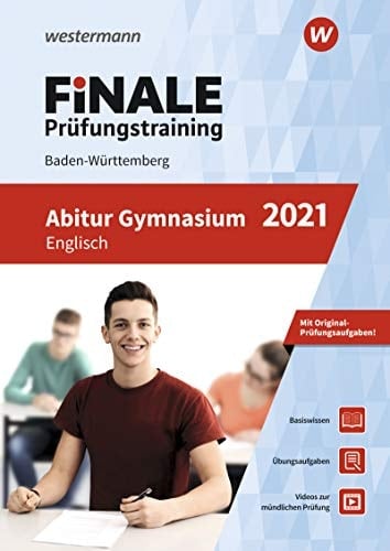 FiNALE Prüfungstraining/FiNALE Prüfungstraining Abitur Baden-Württemberg Abitur Baden-Württemberg/Englisch 2021