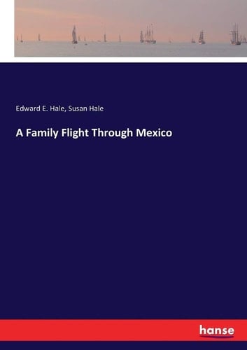A Family Flight Through Mexico