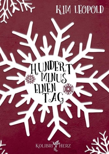 Hundert minus einen Tag