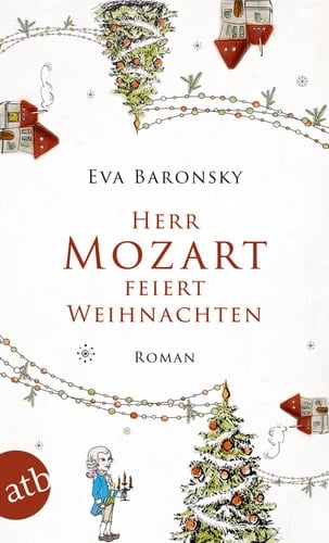 Herr Mozart feiert Weihnachten Roman