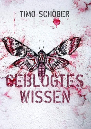 Geblogtes Wissen Sammlung von Beiträgen: Gott, Politik, Philosophie und mehr