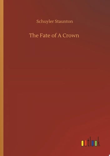 The Fate of A Crown