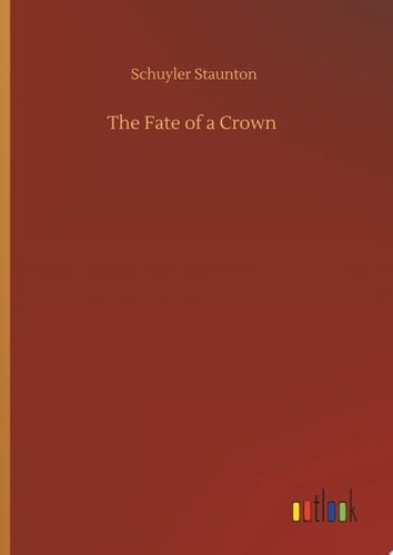 The Fate of a Crown