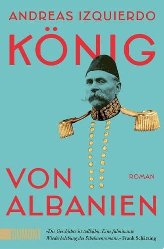 König von Albanien Roman