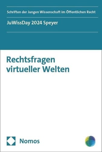 Rechtsfragen virtueller Welten JuWissDay 2024 Speyer