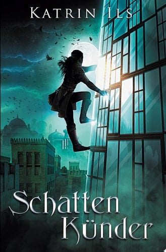 Schattenkünder Dritter Band der Unstern-Serie