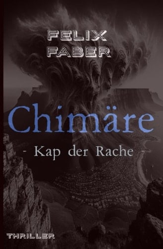 Chimäre - Kap der Rache -
