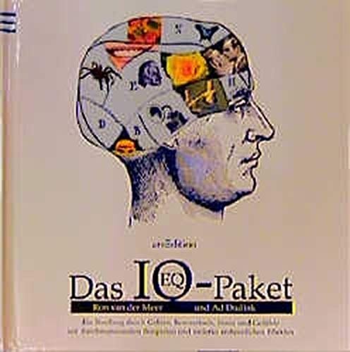 Das IQ-EQ-Paket ein Streifzug durch Gehirn, Bewusstsein, Sinne und Gefühle ; mit dreidimensionalen Beispielen und vielerlei erstaunlichen Effekten