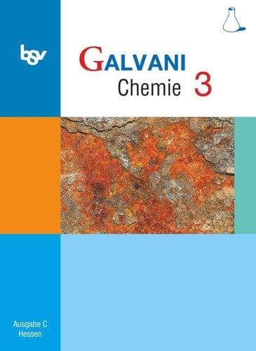 Galvani Hessen /erarb. von Oliver Wißner. Ausg. C. 3. Hauptbd. . / Mit Beitr. von Britta Frese ...
