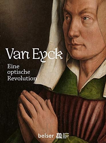Van Eyck eine optische Revolution