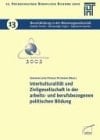 Interkulturalität und Zivilgesellschaft in der arbeits- und berufsbezogenen politischen Bildung