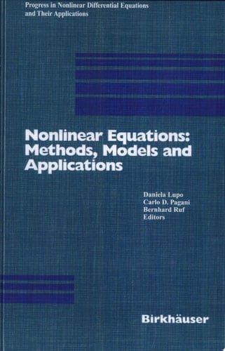 Nonlinear Equations: Methods, Models and Applications