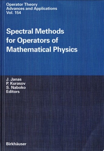 Spectral Methods for Operators of Mathematical Physics