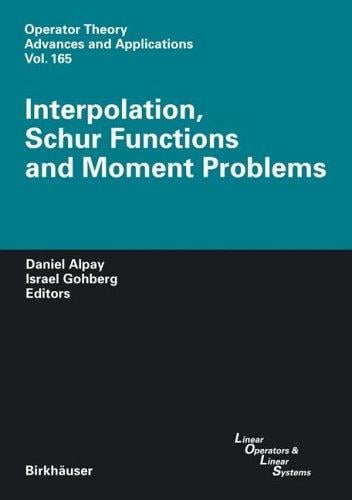 Interpolation, Schur functions, and moment problems