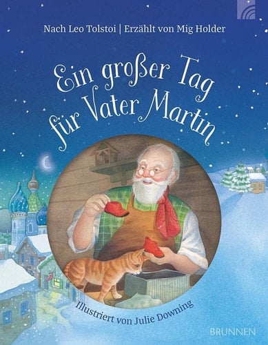 Ein großer Tag für Vater Martin nach Leo Tolstoi