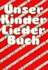 Unser Kinderliederbuch