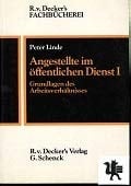 Angestellte im öffentlichen Dienst: Grundlagen des Arbeitsverhältnisses