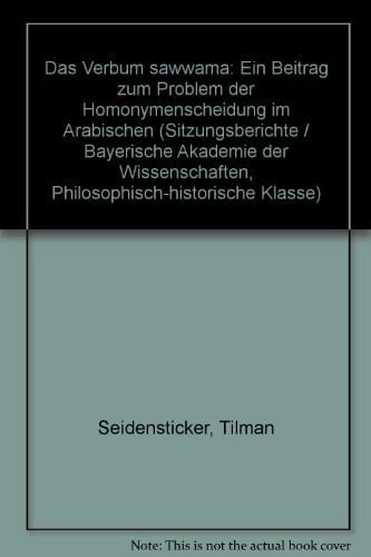 Das Verbum sawwama ein Beitrag zum Problem der Homonymenscheidung im Arabischen