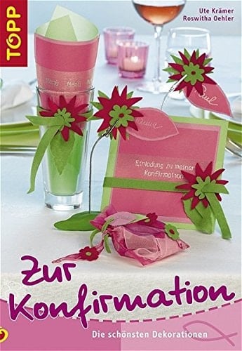 Zur Konfirmation Karten und Tischdekorationen